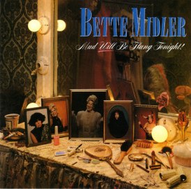 Portada del álbum de Bette Midler "Mud Will Be Flung Tonight!"  (1985)