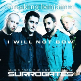 Обложка сингла Breaking Benjamin «I Will Not Bow» (2009)
