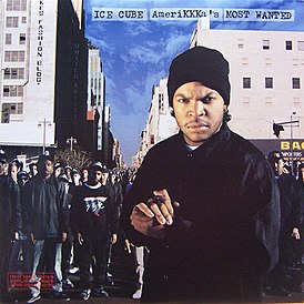 Portada del álbum Ice Cube "AmeriKKKa's Most Wanted" (1990)