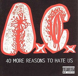 Обложка альбома Anal Cunt «40 More Reasons to Hate Us» (1995)