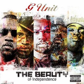 Обложка альбома G-Unit «The Beauty of Independence» (2014)