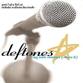 Обложка сингла Deftones «My Own Summer (Shove It)» ()