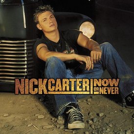 Nick Carterin "Now or Never" -albumin kansi (2002)