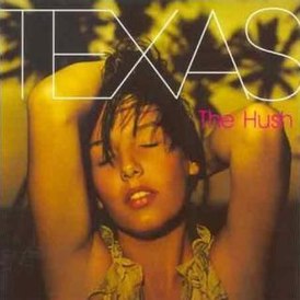 Обложка альбома Texas «The Hush» (1999)