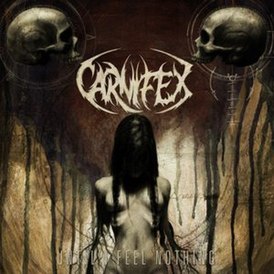 Обложка альбома Carnifex «Until I Feel Nothing» (2011)
