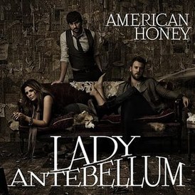 Обложка сингла Lady Antebellum «American Honey» (2010)