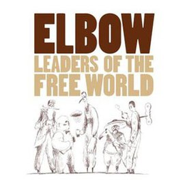 Обложка альбома Elbow «Leaders of the Free World» (2005)
