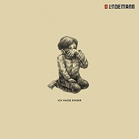 Обложка сингла Тилля Линдеманна «Ich hasse Kinder» (2021)