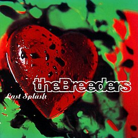 Обложка альбома The Breeders «Last Splash» (1993)