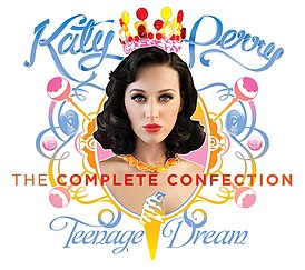 Обложка альбома Кэти Перри «Teenage Dream: The Complete Confection» (2012)