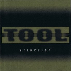 Portada del sencillo "Stinkfist" de Tool (1996)