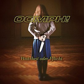 Обложка альбома Oomph! «Wahrheit oder Pflicht» (2004)