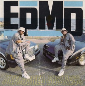 Обложка альбома EPMD «Unfinished Business» (1989)