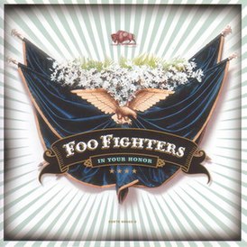 Обложка альбома Foo Fighters «In Your Honor» (2005)