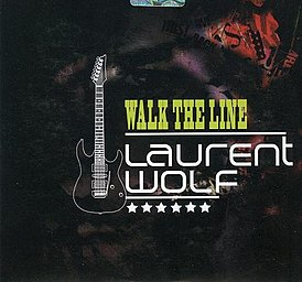 Cover van Laurent Wolf's single "I Walk the Line" (2009)