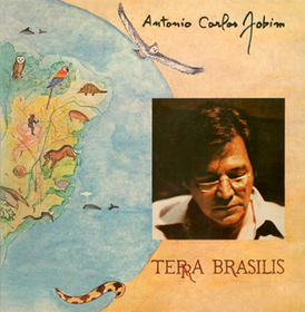 Обложка альбома Антониу Карлоса Жобина «Terra Brasilis» (1980)