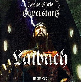 Laibach-albumin kansi "Jesus Christ Superstars" (1996)