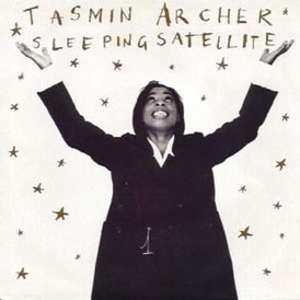 Обложка сингла Тэсмин Арчер «Sleeping Satellite» (1992)