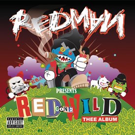 Обложка альбома Redman «Red Gone Wild» (2007)