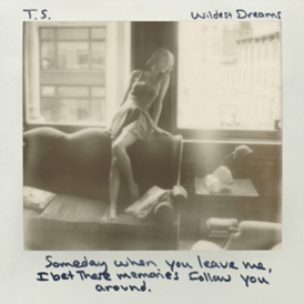 Обложка сингла Тейлор Свифт «Wildest Dreams» (2015)