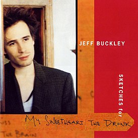 Обложка альбома Джеффа Бакли «Sketches for My Sweetheart the Drunk» (1998)