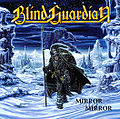 Миниатюра для Mirror Mirror (песня Blind Guardian)