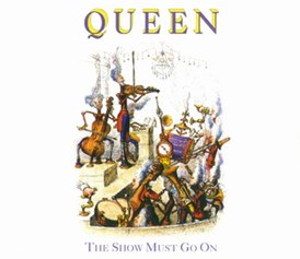 Обложка сингла Queen «The Show Must Go On» (1991)