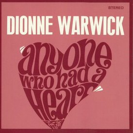 Обложка альбома Дайон Уорвик «Anyone Who Had a Heart» (1964)