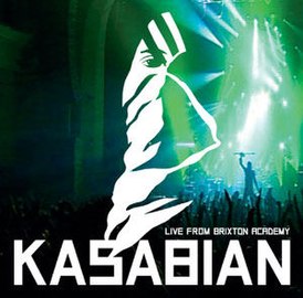 Обложка альбома Kasabian «Live from Brixton Academy» (2005)