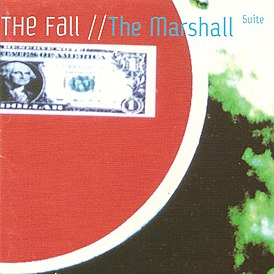 Обложка альбома The Fall «The Marshall Suite» (1999)