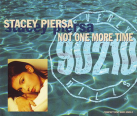 Обложка сингла Стейси Пирса «Not One More Time» (1995)