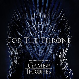 For the Throne: Music Inspiriert von der HBO-Serie Game of Thrones (2019) Albumcover verschiedener Künstler