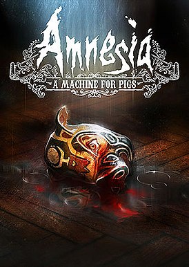 Amnesia a machine for pigs cover art.jpg