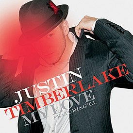 Cover van Justin Timberlake's single met TI "My Love" ()