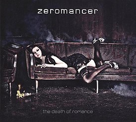 Обложка альбома Zeromancer «The Death of Romance» (2010)