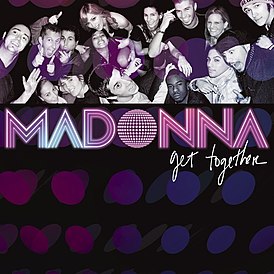 Обложка сингла Мадонны «Get Together» (2006)