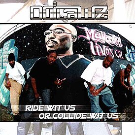 Обложка альбома Outlawz «Ride wit Us or Collide wit Us» (2000)