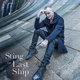 Cover van Sting's The Last Ship album (2013)