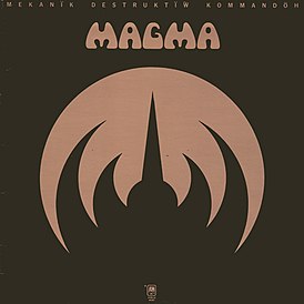 Обложка альбома Magma «Mëkanïk Dëstruktïẁ Kömmandöh» (1973)