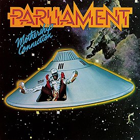 Обложка альбома группы Parliament «Mothership Connection» (1975)