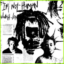 Обложка сингла XXXTentacion и Lil Uzi Vert «I’m Not Human» (2023)