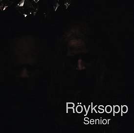 Обложка альбома Röyksopp «Senior» (2010)