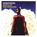 Миниатюра для Parts of the Process (The Very Best of Morcheeba)