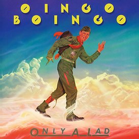 Oingo Boingo "Only a Lad" (1981) albumborítója