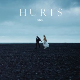 Обложка сингла Hurts «Stay» (2010)