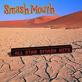 Обложка альбома Smash Mouth «All Star Smash Hits» (2005)