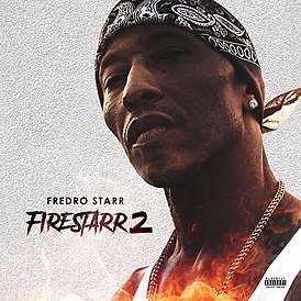 Обложка альбома Fredro Starr «Firestarr 2» (2018)