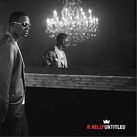 Обложка альбома R. Kelly «Untitled» (2009)