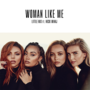 Миниатюра для Woman Like Me