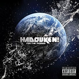 Обложка альбома Hadouken! «For the Masses» (2010)